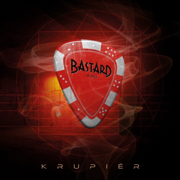 BASTARD vydává 3.6. maxisingl "Krupiér"